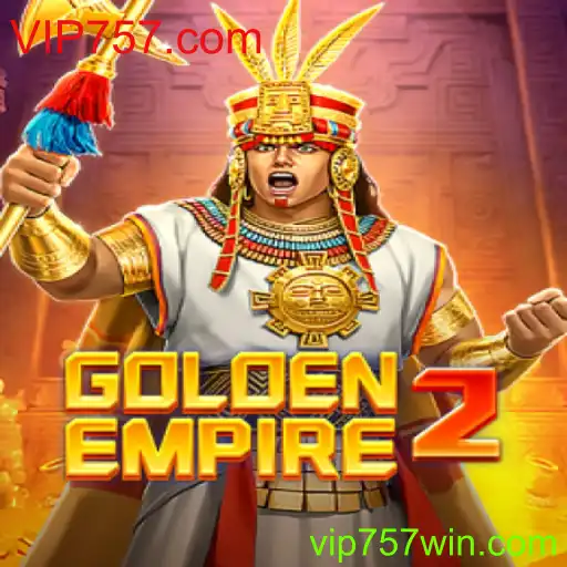 GoldenEmpire2
